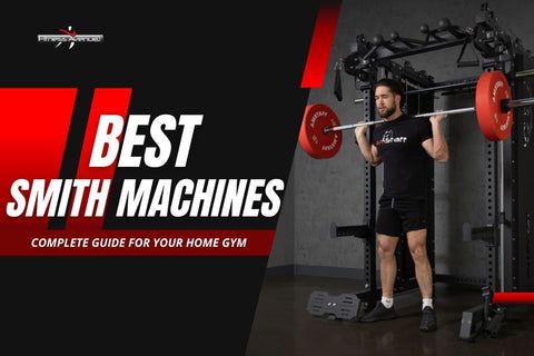 Best Smith Machines & Complete Guide for Your Home Gym