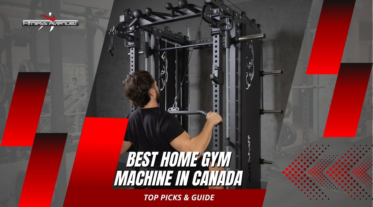 Best Home Gym Machine in Canada