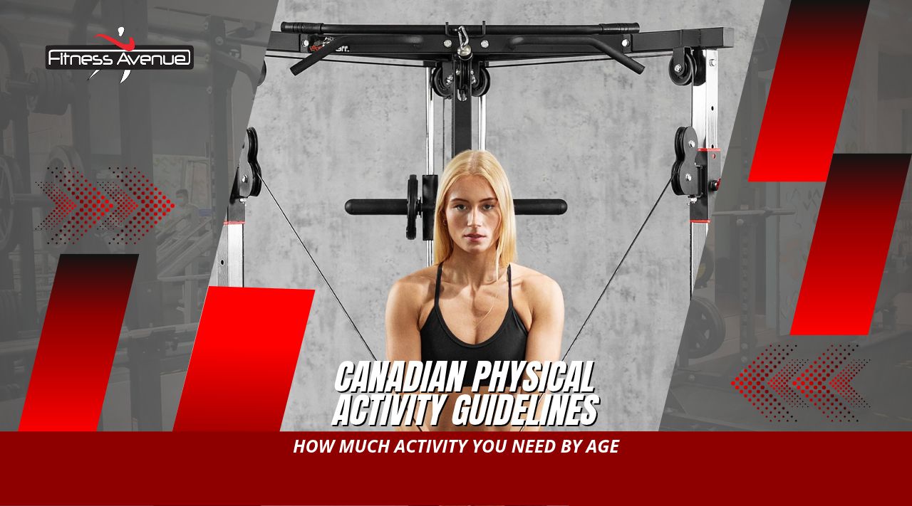 Canadian Physical Activity Guidelines