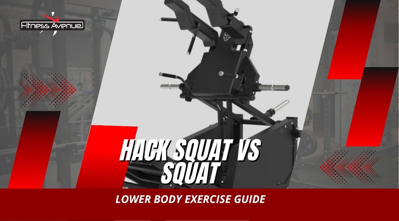 Hacker Exercise Hack Squat vs Squat: Lower Body Exercise Guide in Canada – Fitness Avenue
