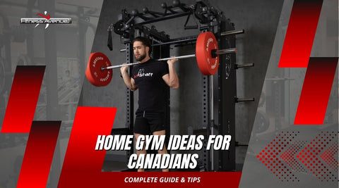 Home Gym Ideas For Canadians: Complete Guide & Tips (2025)