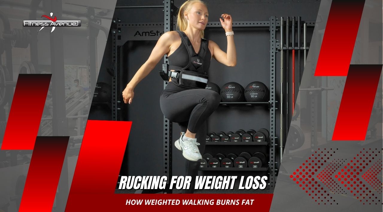 Rucking for Weight Loss