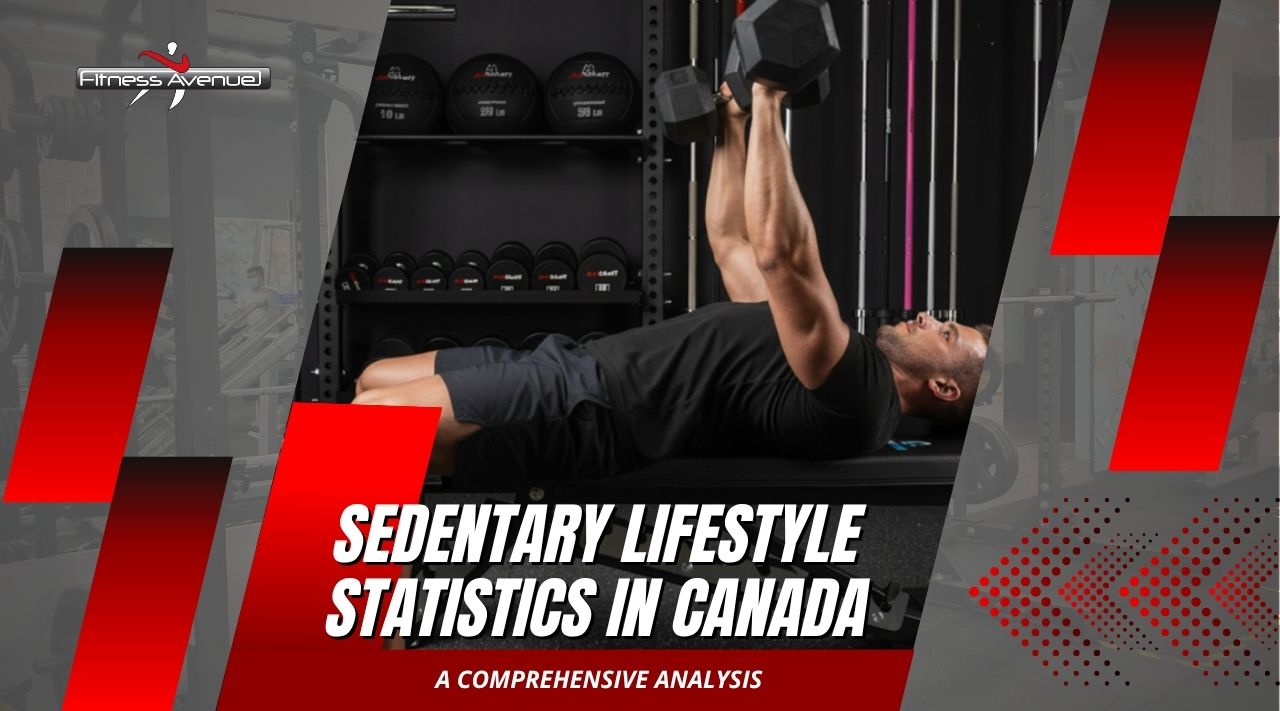 Sedentary Lifestyle Statistics (Canada): A Comprehensive Analysis