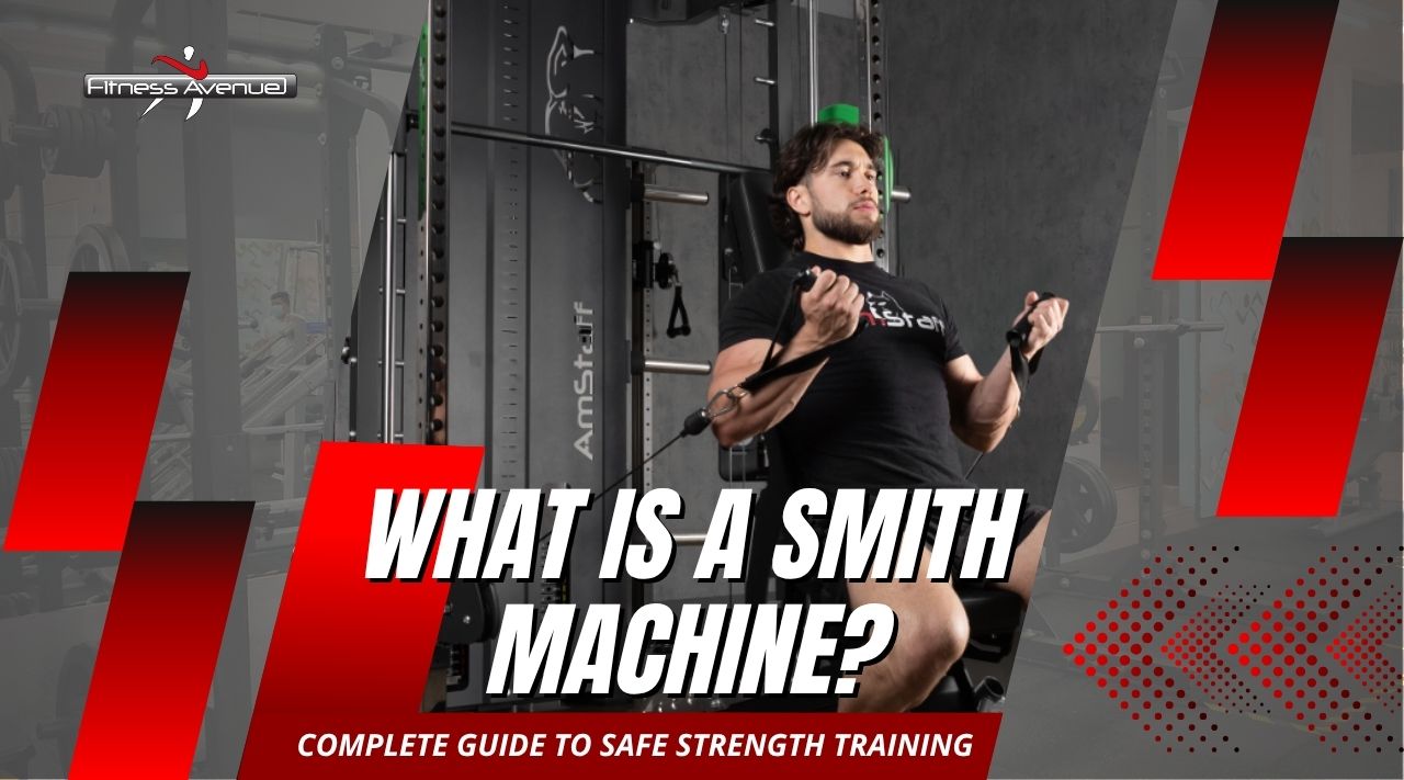What is a Smith Machine? Complete Guide to Safe Strength Training ...